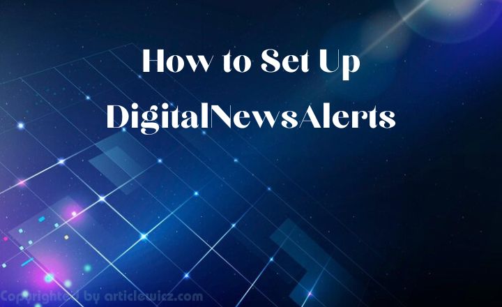 DigitalNewsAlerts