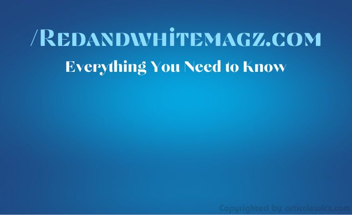 /Redandwhitemagz.com