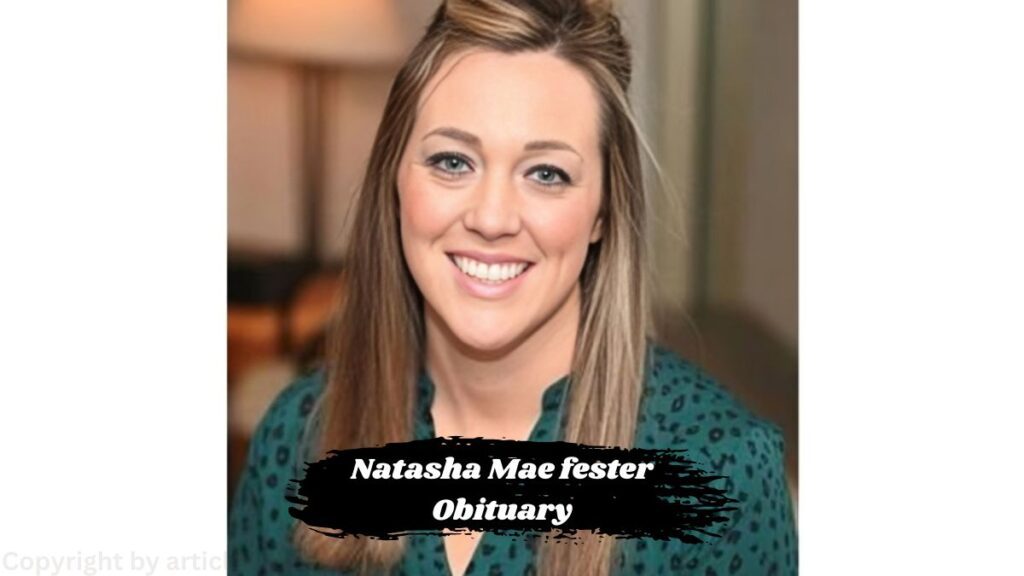 natasha mae fester obituary