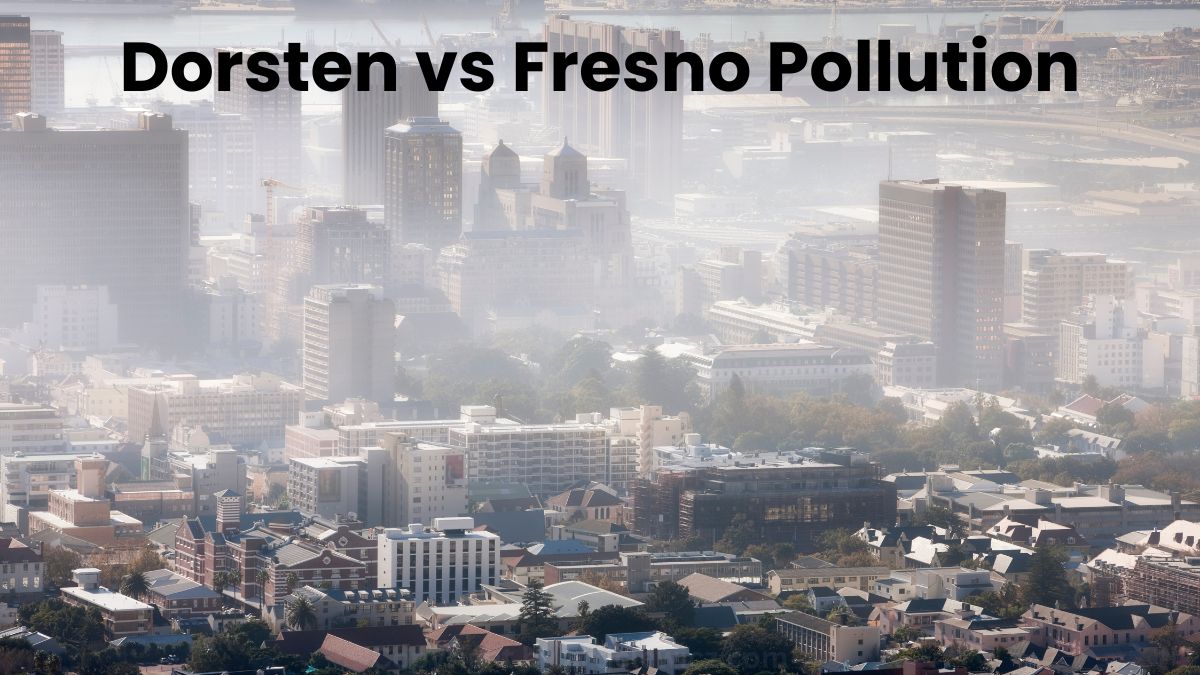 Dorsten vs Fresno Pollution